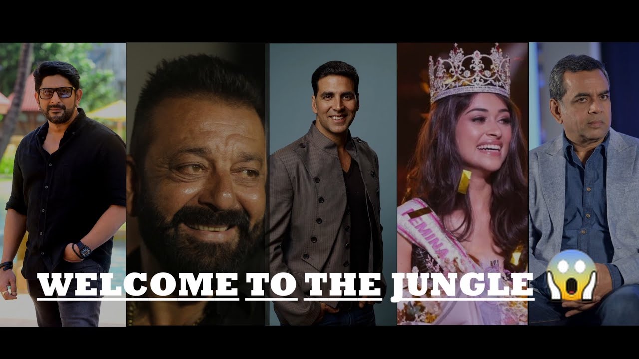 Welcome 3 || Welcome To The Jungle || Cast || Release Date || Changes || 2024