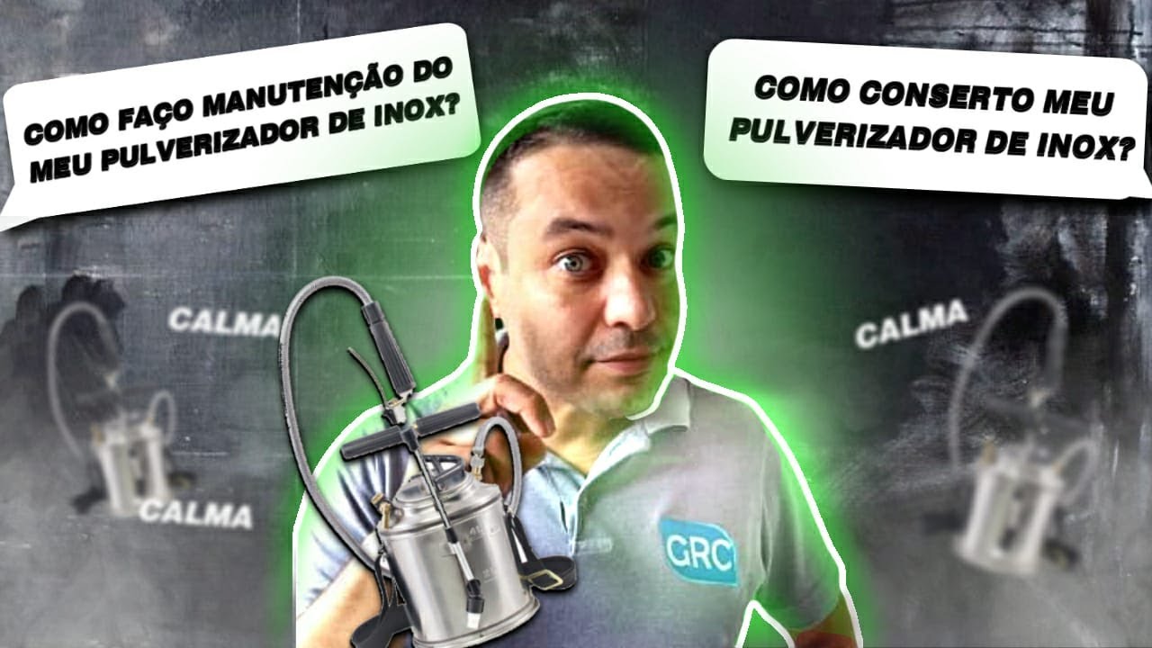 COMO CONSERTAR UM PULVERIZADOR DE INOX !