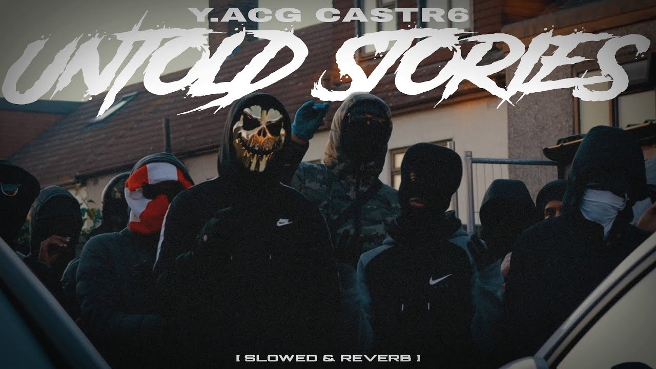 (ACG) Castr6 - Untold Stories [ Slowed & Reverb ]