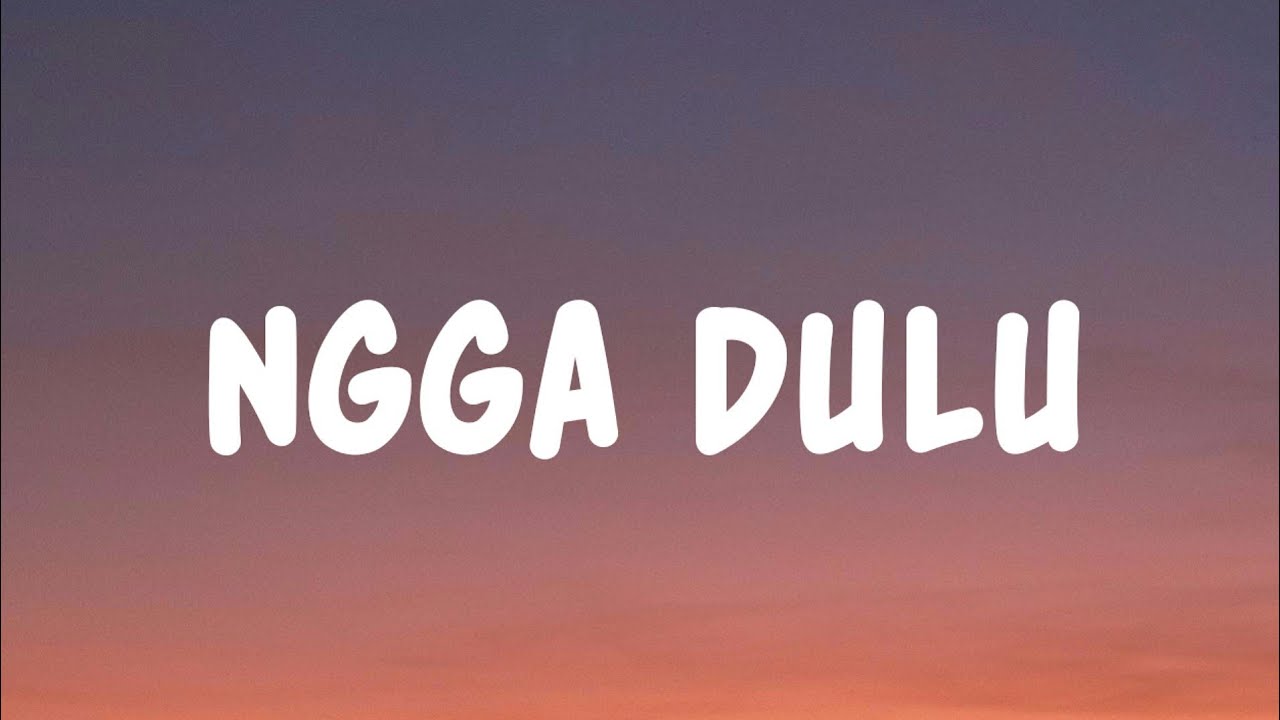 Ngga Dulu - Akbar Chalay feat. Ciloqciliq & Zynakal (Lyrics)