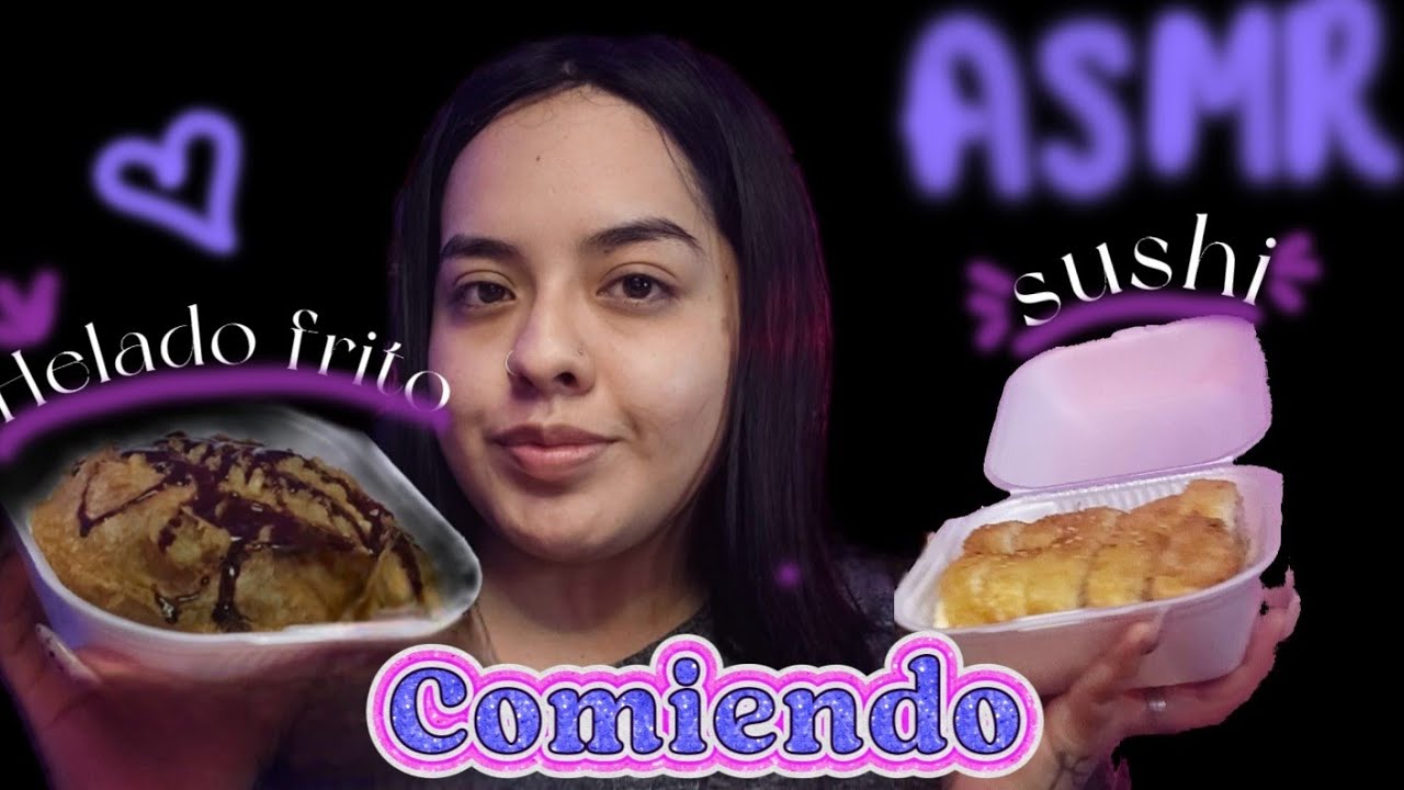 ASMR comiendo sushi 🍣 + Helado Frito/ Asmr Eating Sounds/asmr sushi/asmr helado/karen ls asmr