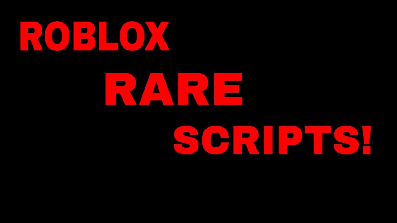 Roblox script pack FULL OF RARE SCRIPTS!