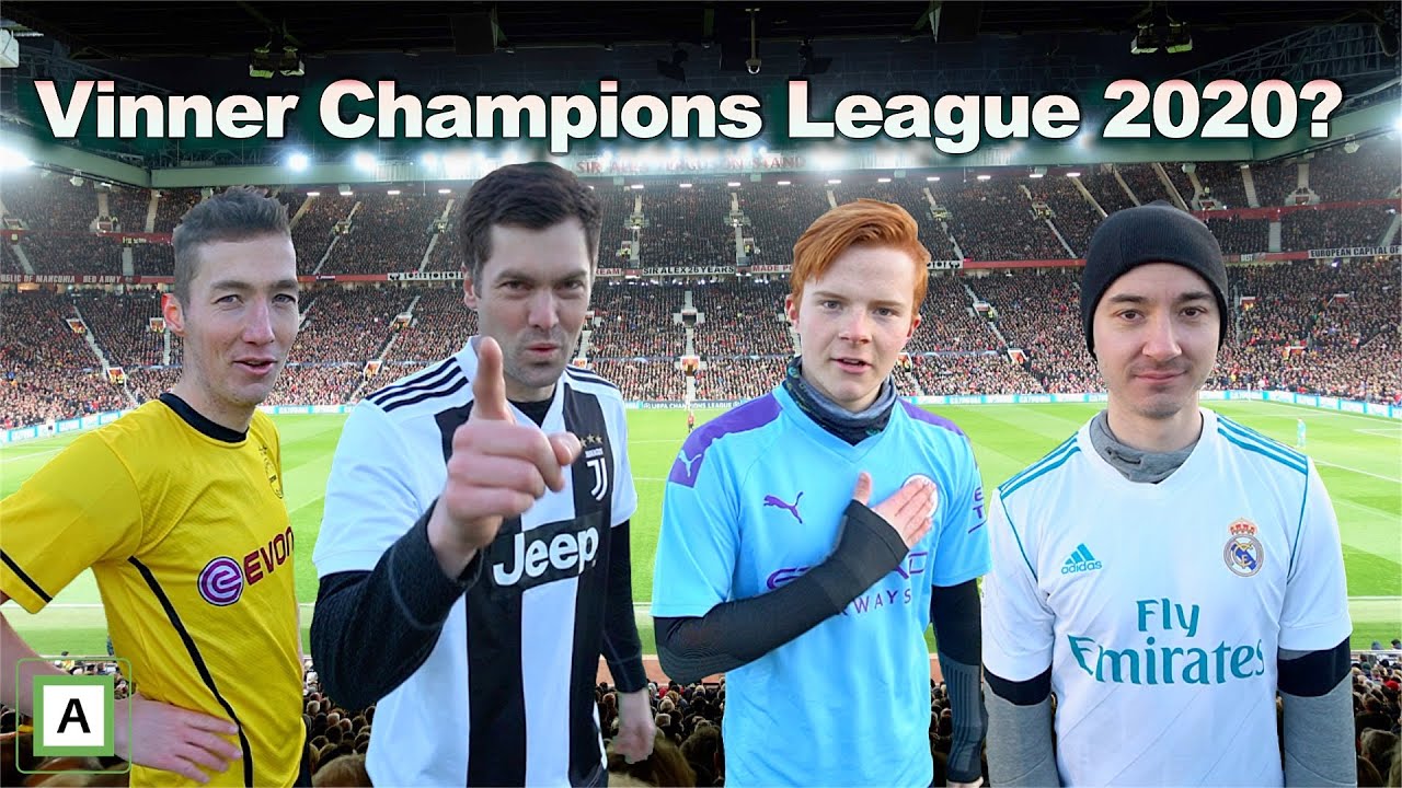 Vi avgj&oslash;r champions league 2020!