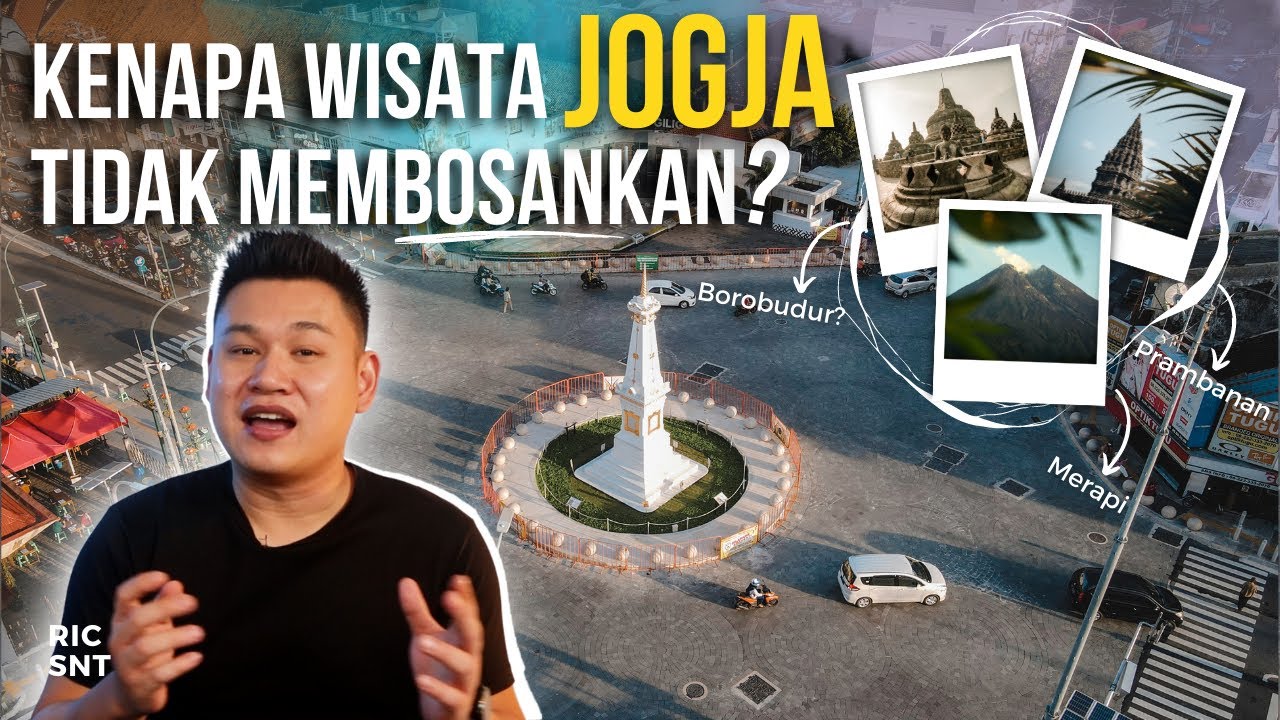 KENAPA TURIS DOMESTIK SUKA KE JOGJA & TIDAK BOSAN!