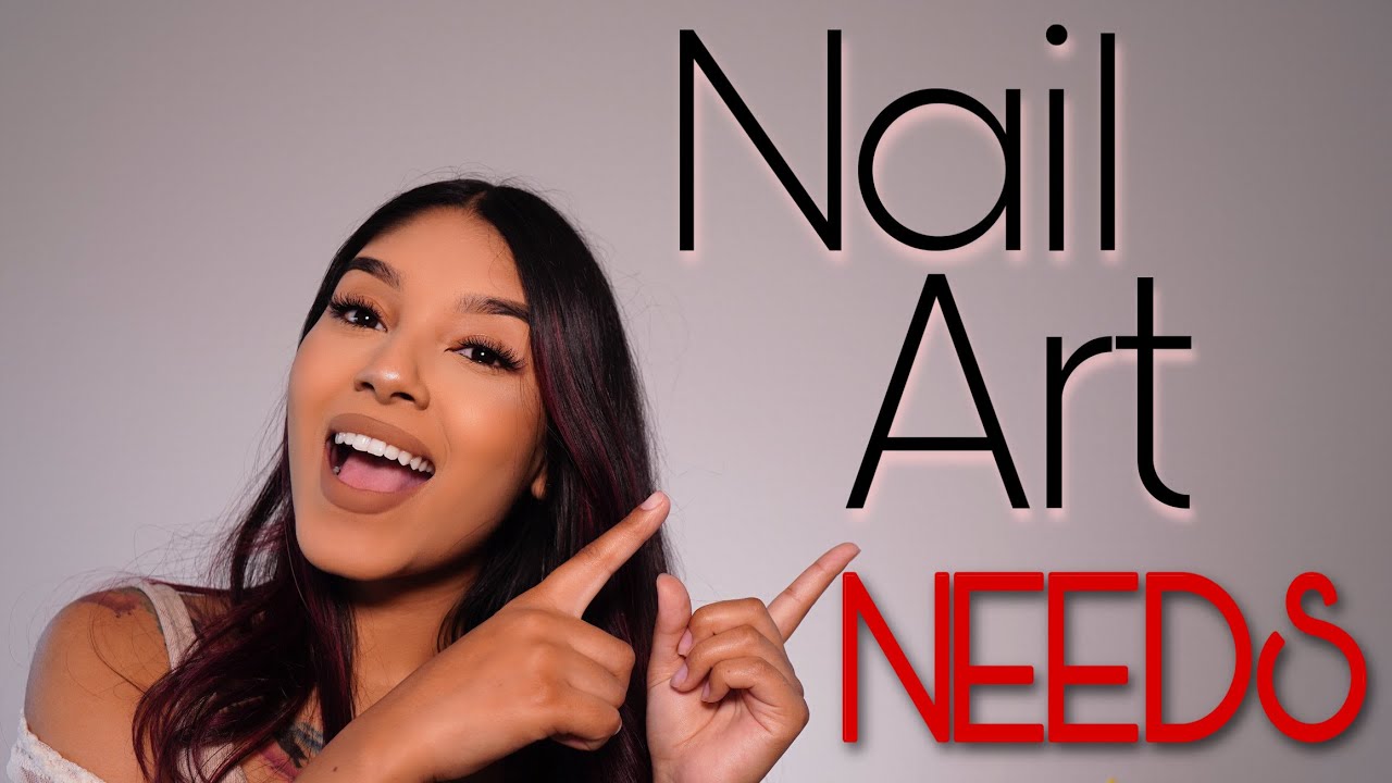 Nail Art Essentials | Beginner Nail Tech Must Haves | 4K