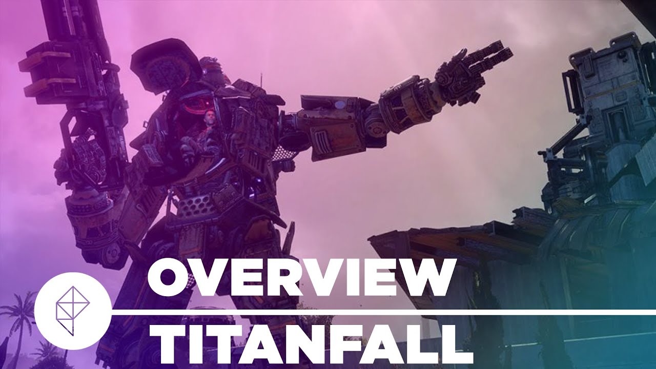 Titanfall - Gameplay Overview