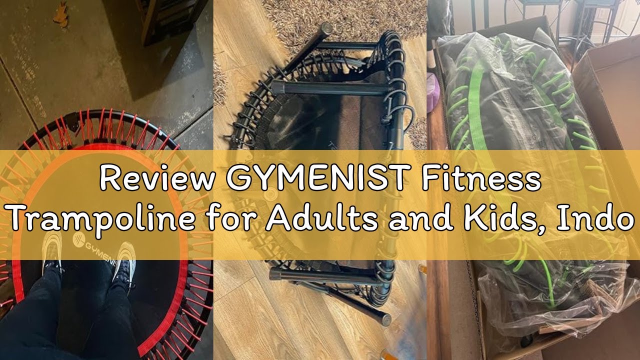 Review GYMENIST Fitness Trampoline for Adults and Kids, Indoor Rebounder Exercise Trampoline for Wor