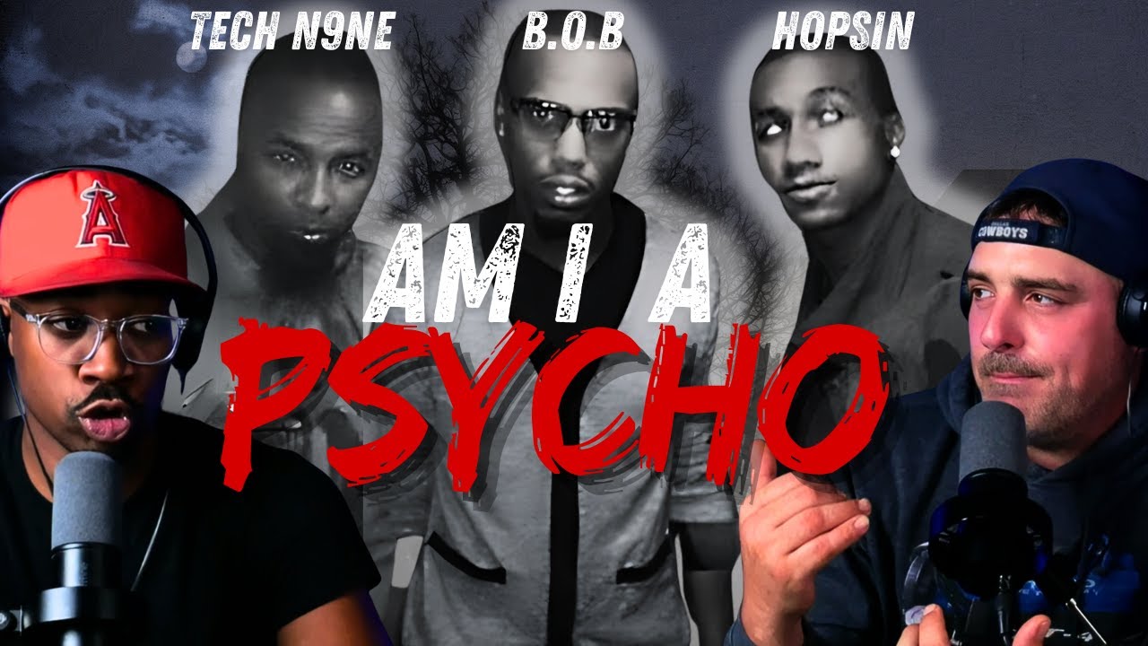 Tech N9ne's 'Am I a Psycho' Reaction: Overhyped or Underrated? (B.O.B & Hopsin)
