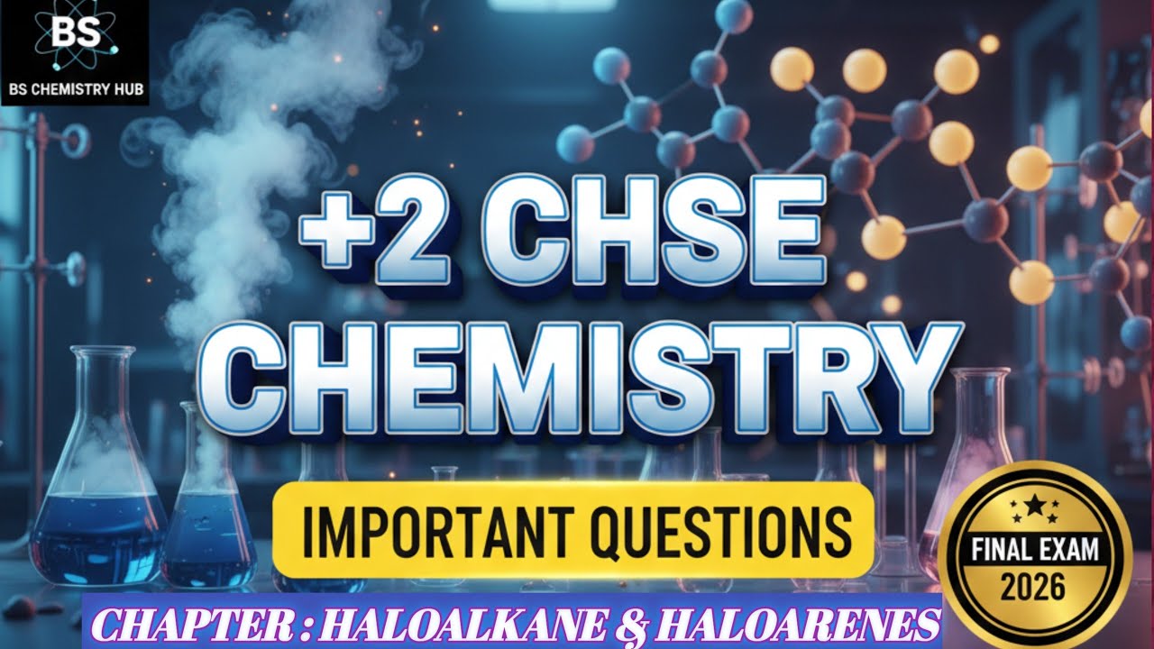 Haloalkane & Haloarenes Important Questions|Chemistry Important Questions|+2CHSE Important Questions
