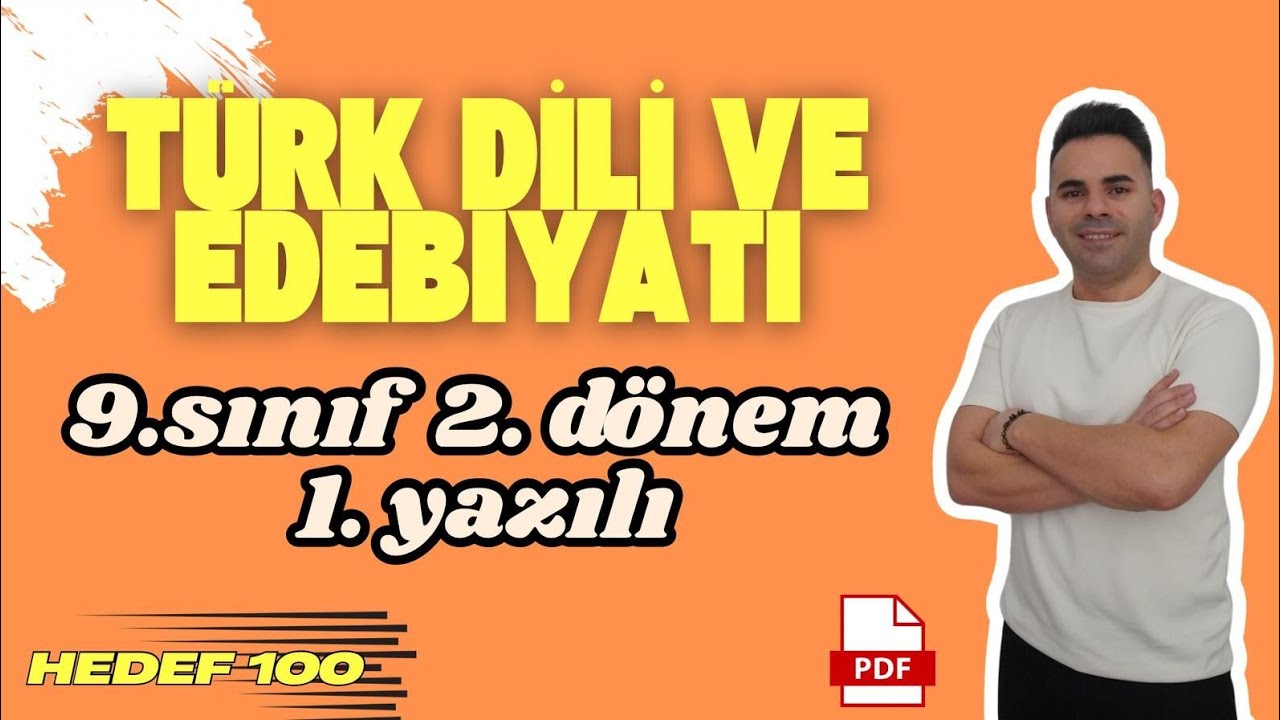 9.Sınıf Türk Dili ve Edebiyatı 2. Dönem 1. Yazılı I Ortak Sınav