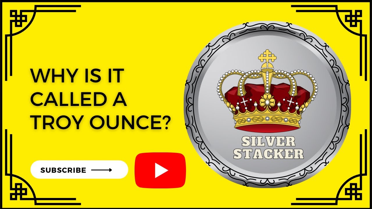 Why do we call it a TROY ounce?