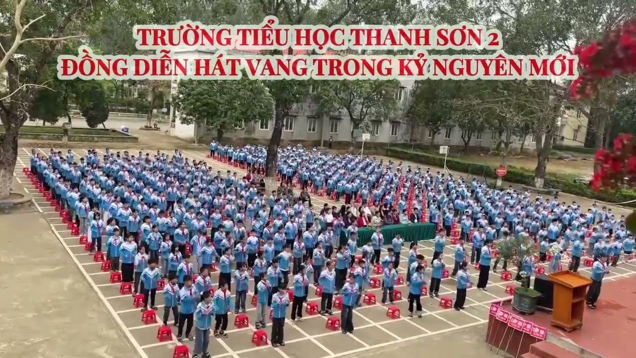 TRƯỜNG TIỂU HỌC THANH SƠN 2ĐỒNG DIỄN HÁT VANG TRONG KỶ NGUYÊN MỚI.