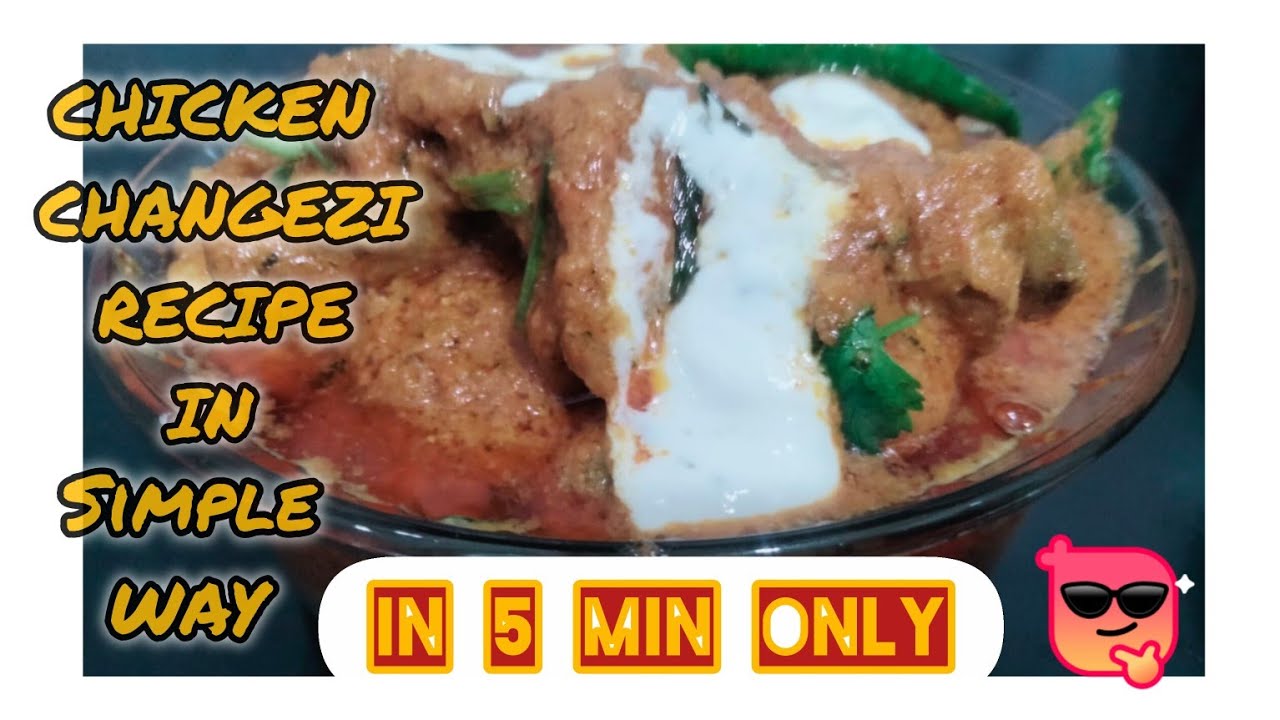 CHICKEN CHANGEZI RESTAURANT STYLE || OLD DELHI FAMOUS CHICKEN CHANGEZI RECIPE