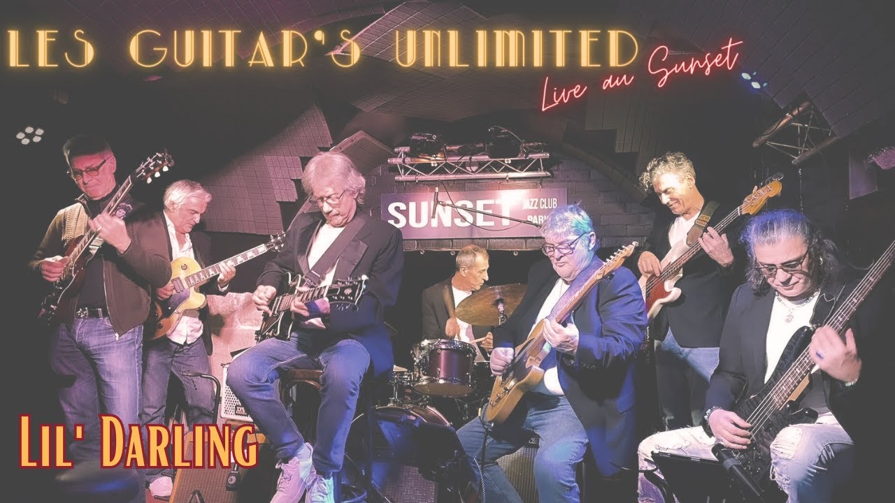 Les Guitar's Unlimited invitent Thomas Dutronc -  Lil' Darlin'