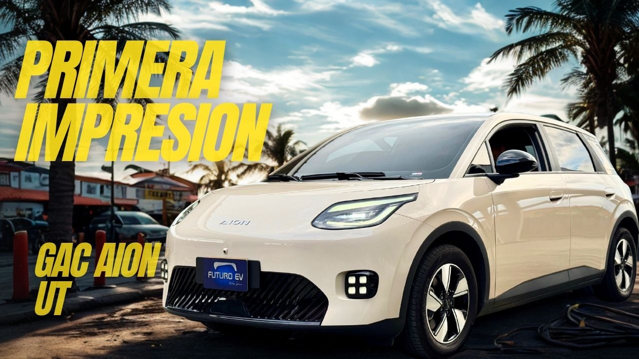 Probando el Gac Aion UT ¿vale la pena?