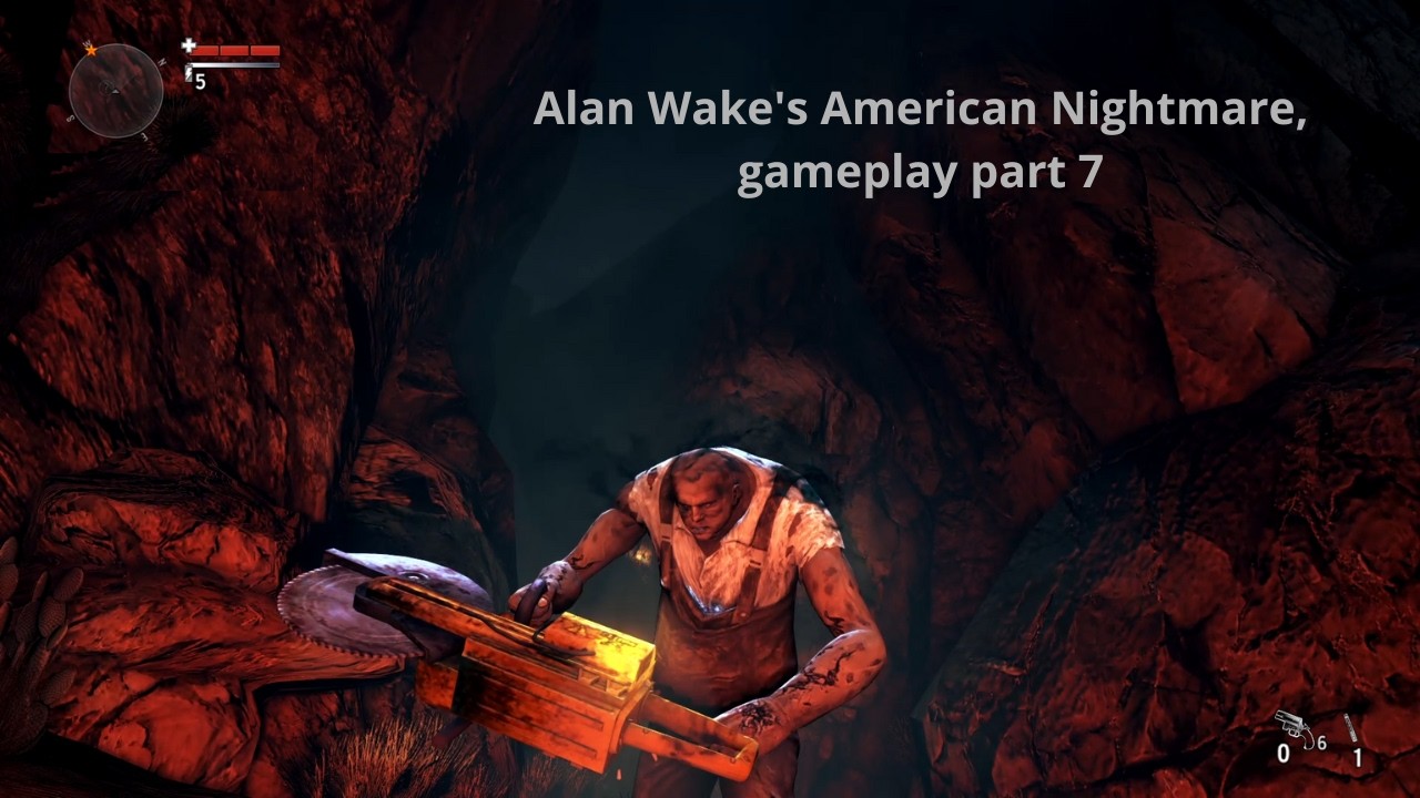 Alan Wake's American Nightmare, gameplay part 7