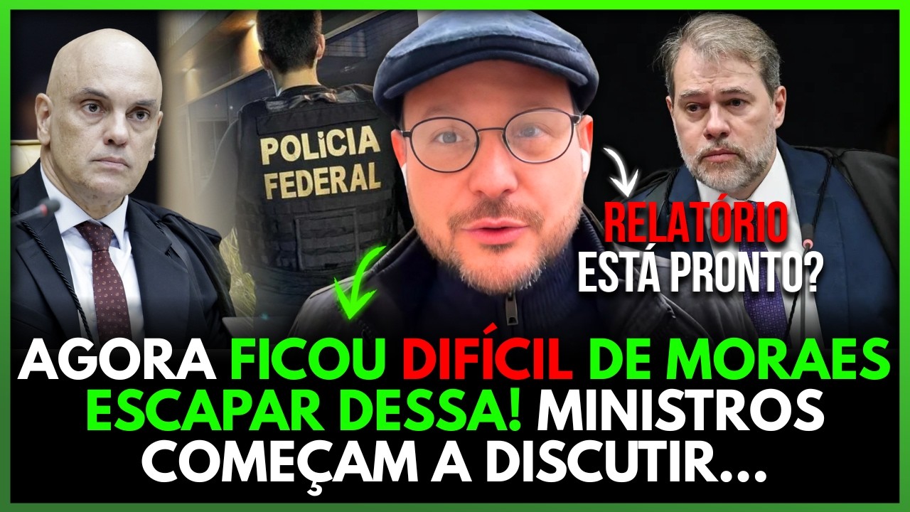 MORAES ESTÁ SEM ESCAPATÓRIA? ISSO É SÉRIO!