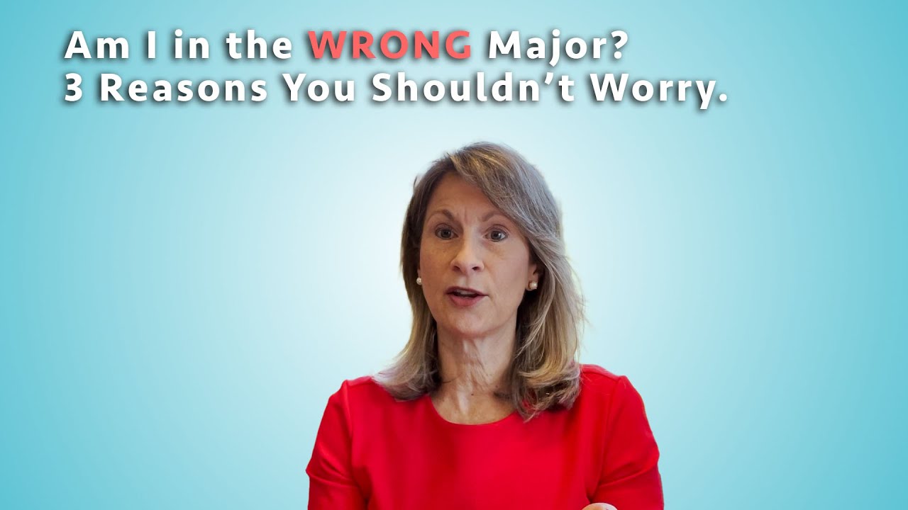 Worried You're in the Wrong Major?