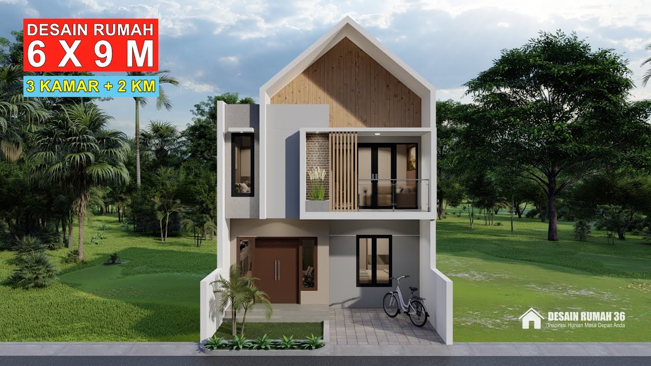 DESAIN RUMAH 6X9 METER 2 LANTAI DENGAN 3 KAMAR TIDUR