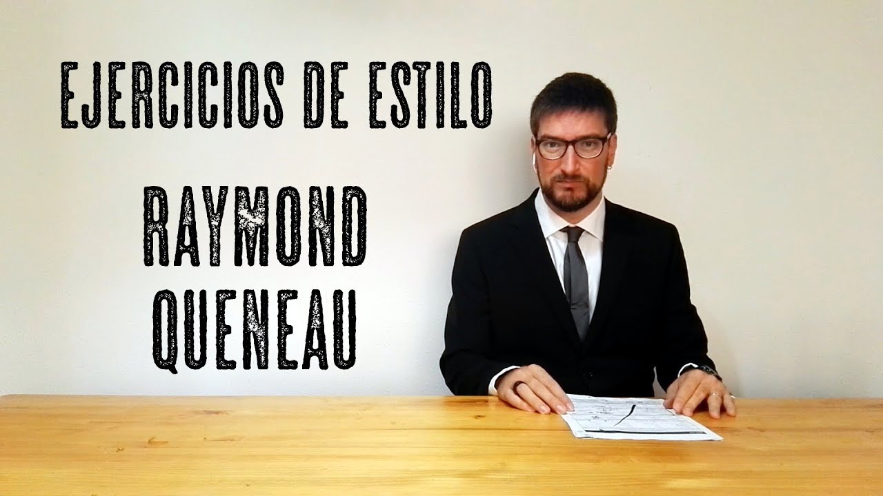 Ejercicios de estilo - Raymond Quenau | Aprender a escribir