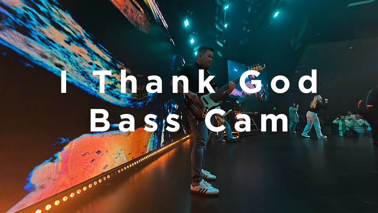 I Thank God //  Bass Cam Key of B