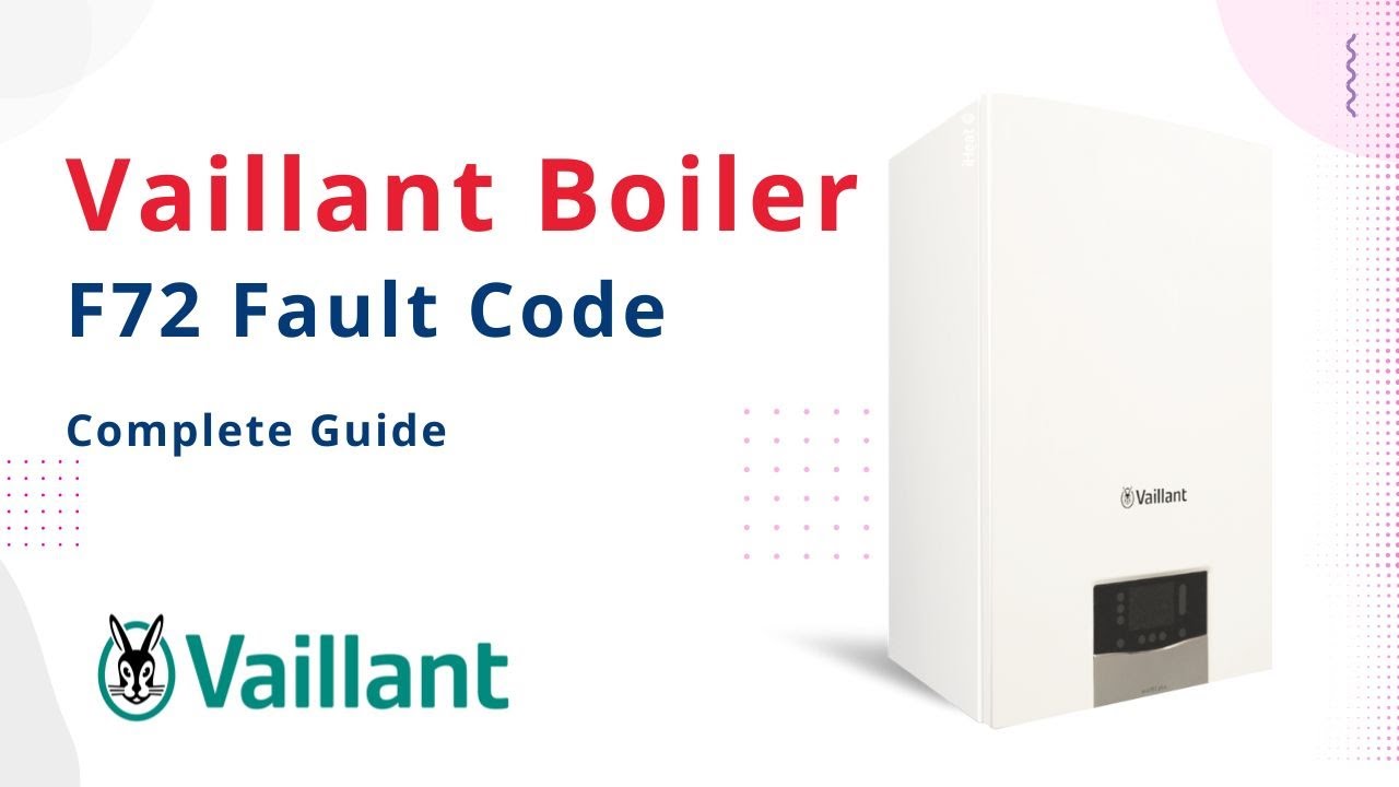 Vaillant F72 Fault Code