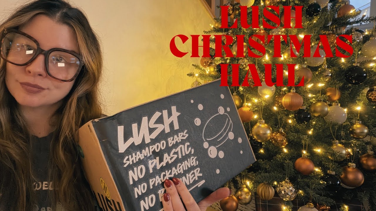 LUSH CHRISTMAS HAUL - PART 2 - BUBBLE BARS #lush #lushhaul
