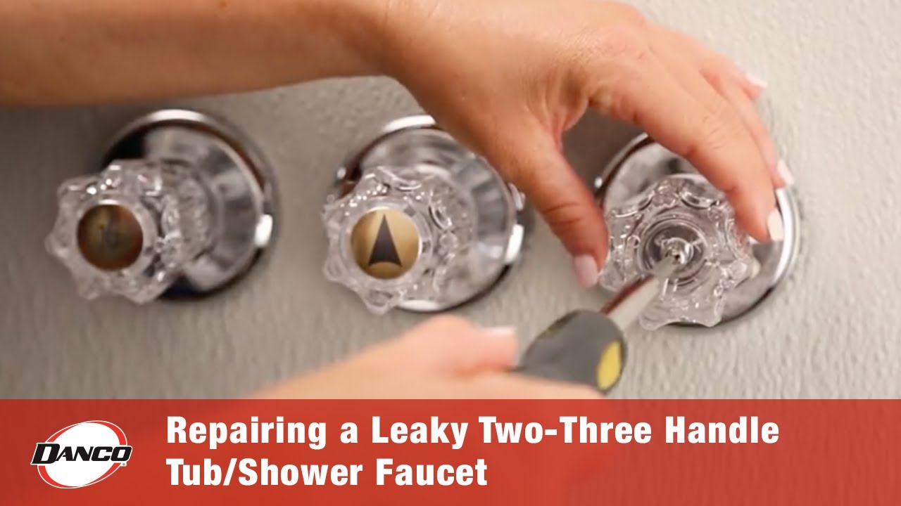 Repairing a Leaky Two-Three Handle Tub-Shower Faucet