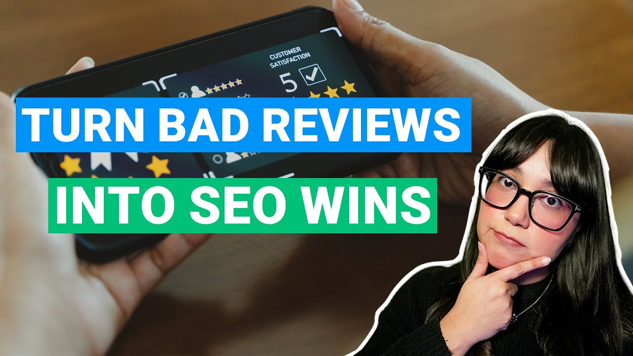 How to Use Google Reviews to Rank Higher (Even the Bad Ones)
