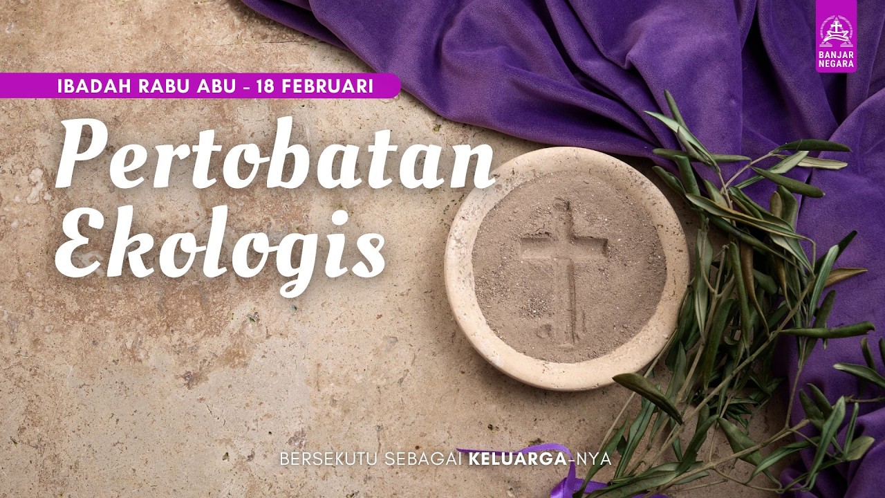 LIVE | Ibadah Rabu Abu - 18 Februari 2026