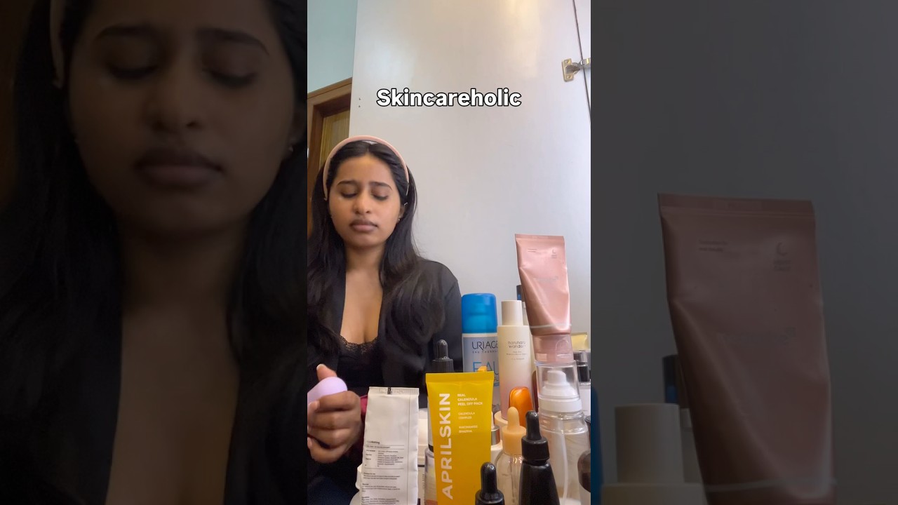 Skincare addict