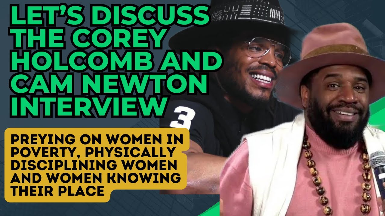 Let’s Discuss: The Corey Holcomb and Cam Newton Interview