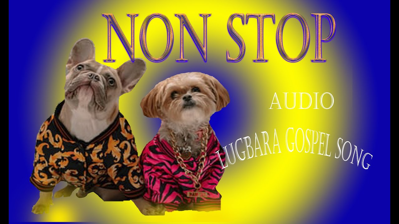 LATEST 2023 Lugbara Gospel Nonstop By DjAgaa