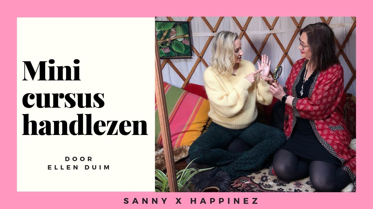 Mini-cursus handlezen van Ellen Duim | Sanny zoekt Geluk x Happinez