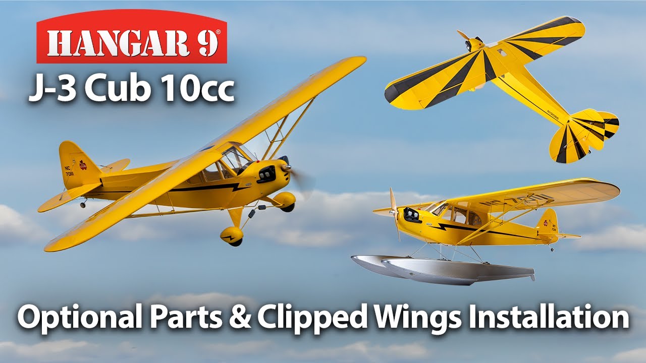 Hangar J-3 Cub 10cc Optional Parts & Clipped Wings Installation