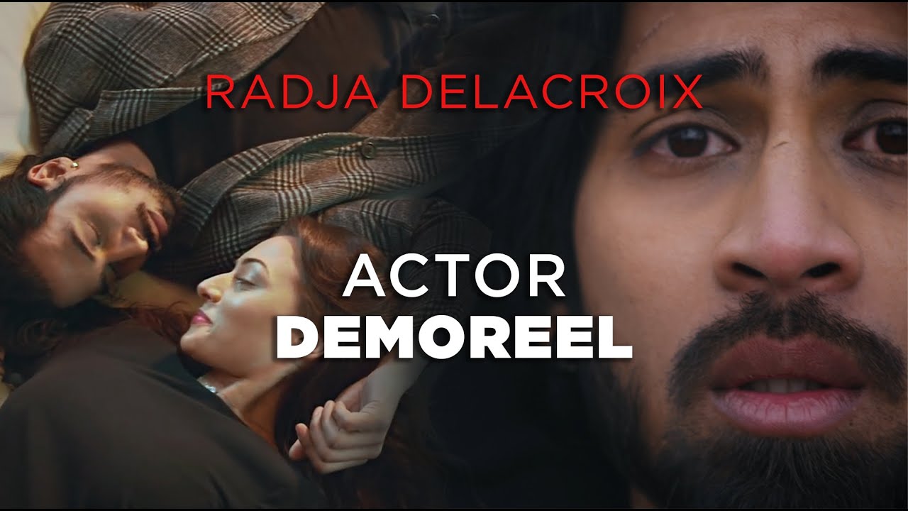 RADJA DELACROIX | BANDE  DÉMO | ACTEUR