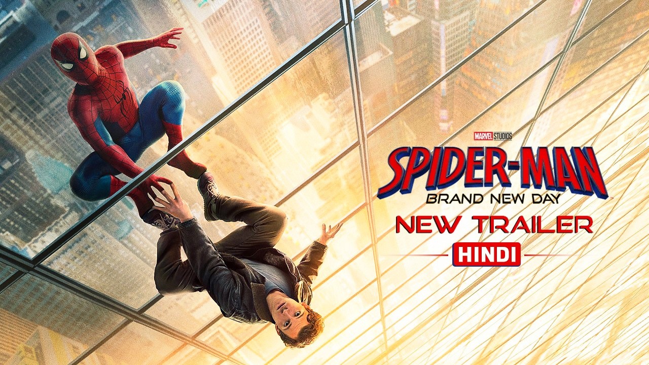 SPIDER-MAN: BRAND NEW DAY - New Trailer: Hindi | Exclusively In Cinemas 30 July | Book Tickets Now