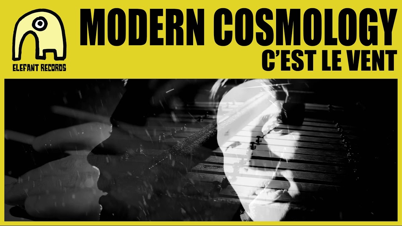 MODERN COSMOLOGY (LAETITIA SADIER) - C'est Le Vent [Official]