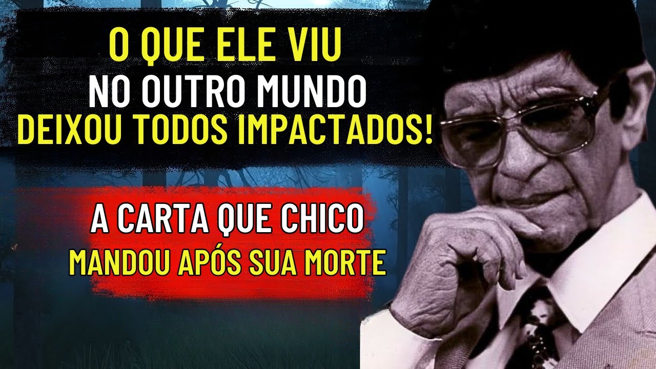 CHICO XAVIER REVELOU O QUE VIU NO PRIMEIRO MINUTO AP&Oacute;S A SUA MORTE...