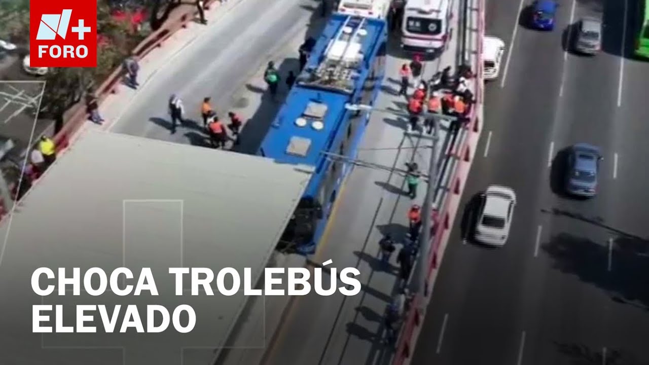 Trolebús choca contra el muro de contención en Ermita Iztapalapa, CDMX - Las Noticias