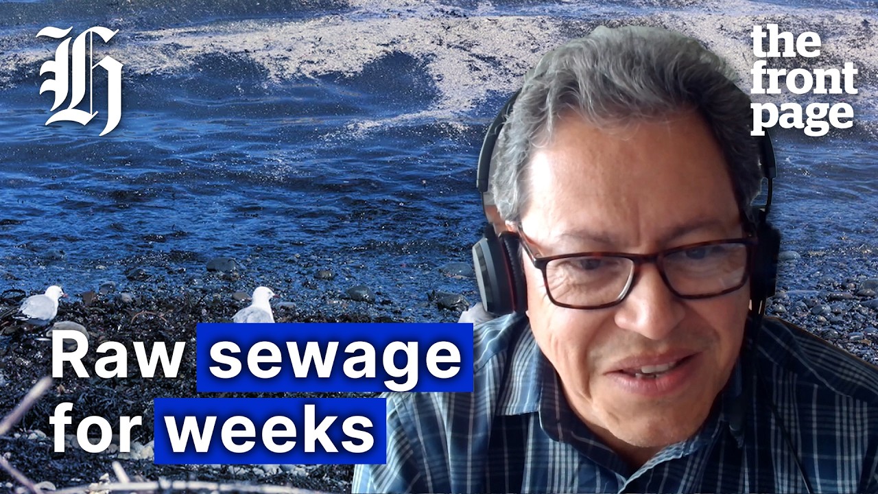 Why Wellington’s sewage system failed | The Front Page
