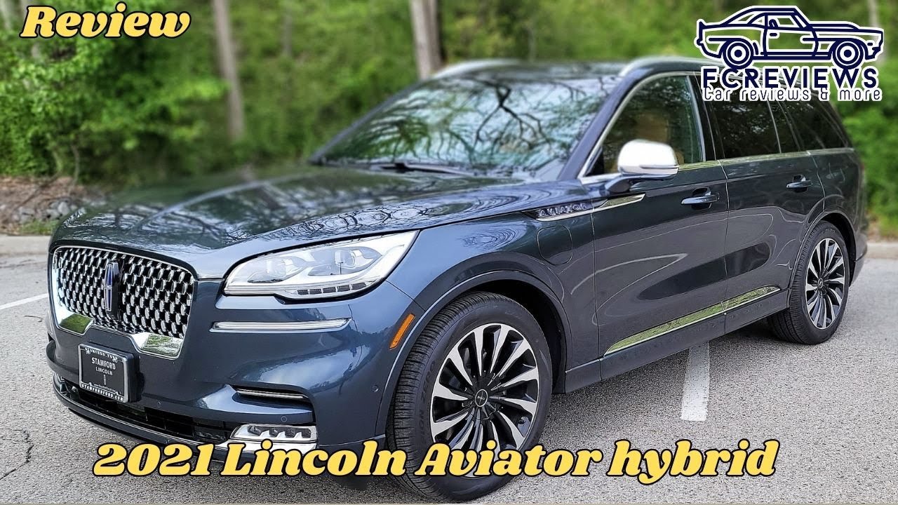 2021 Lincoln Aviator hybrid|First drive & review