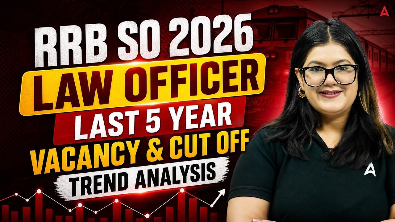 RRB SO 2026 Law Officer Vacancy & Cut Off | Last 5 Year Trend Analysis