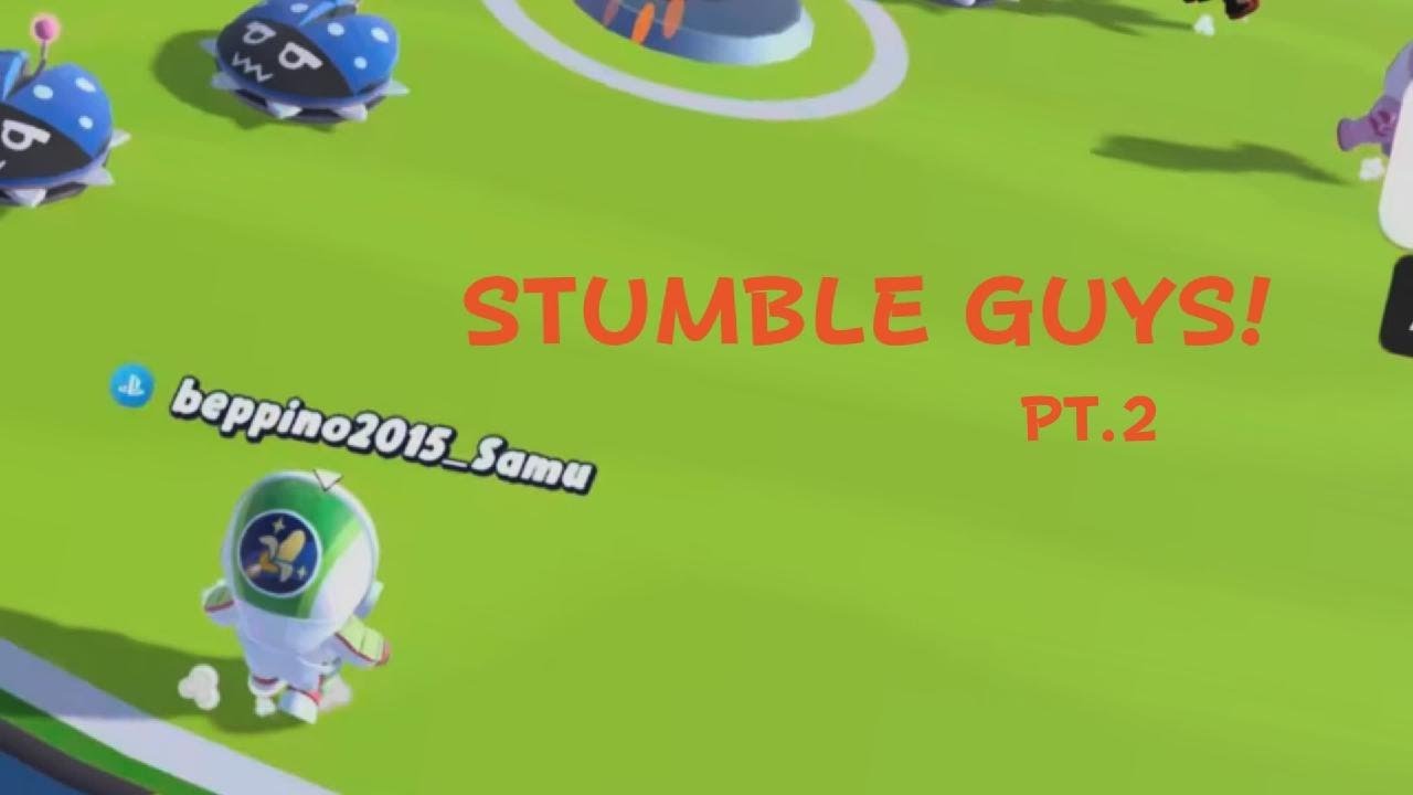 STUMBLE GUYS - PT.2