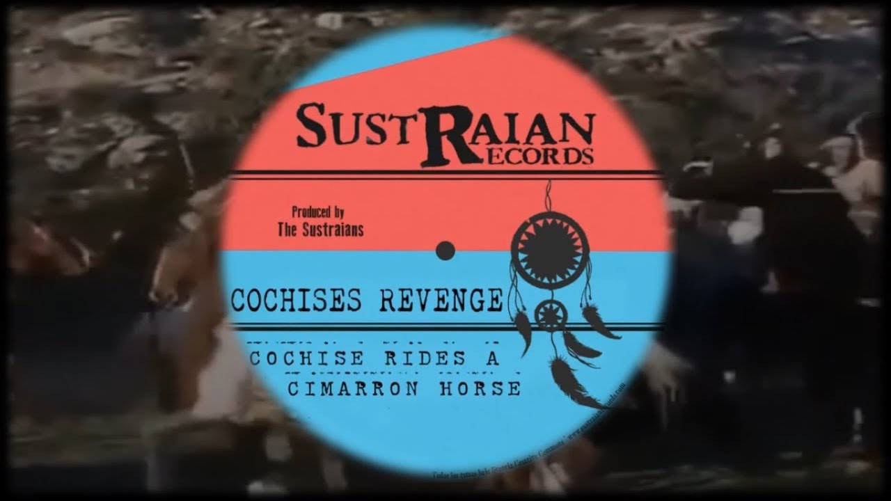 The Sustraians & Aggromondarrak - Cochise Rides A Cimarron Horse