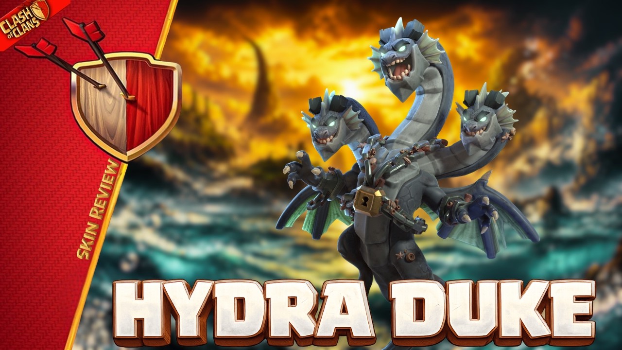 💀 Hydra Duke Skin Review | July 2026 | Clash of Clans | Clashflict 👑⚡