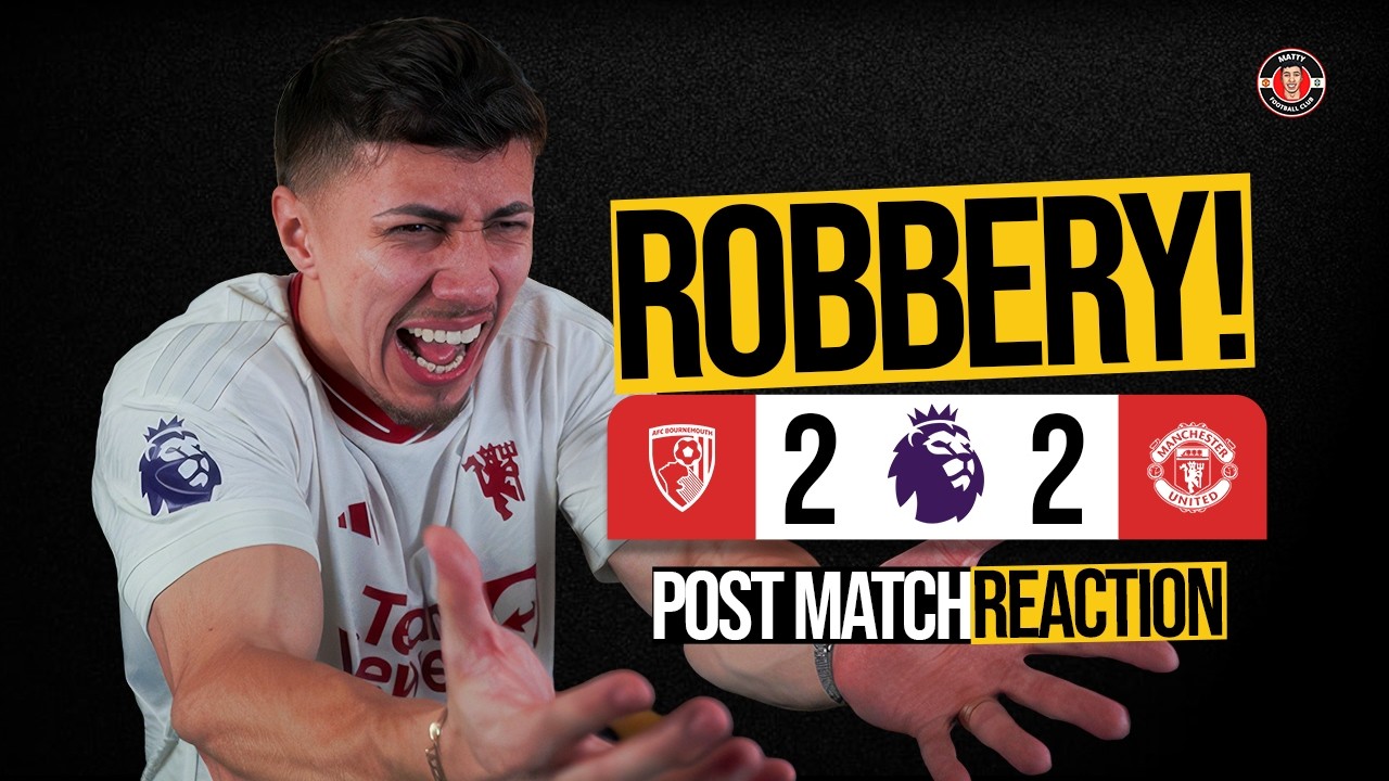 WE WERE ROBBED. PL Needs to Explain! | Man United 2-2 Bournemouth