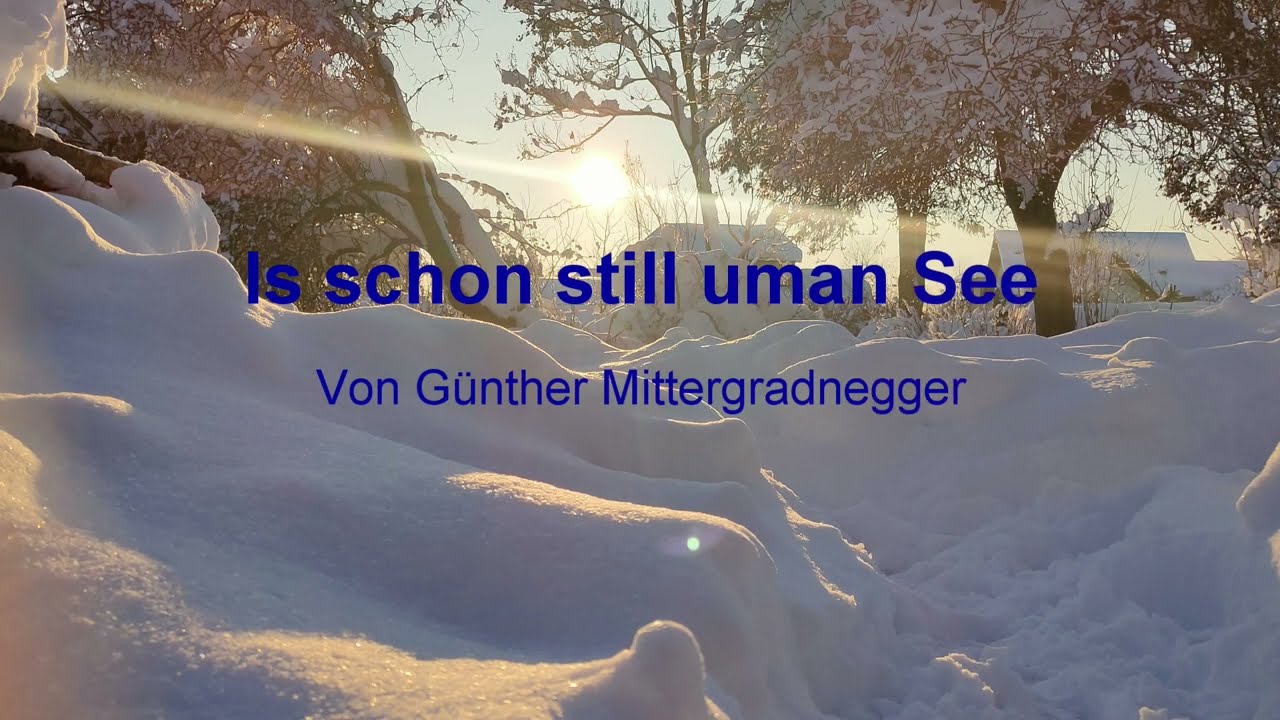 Is schon still uman See - Waizenbrass