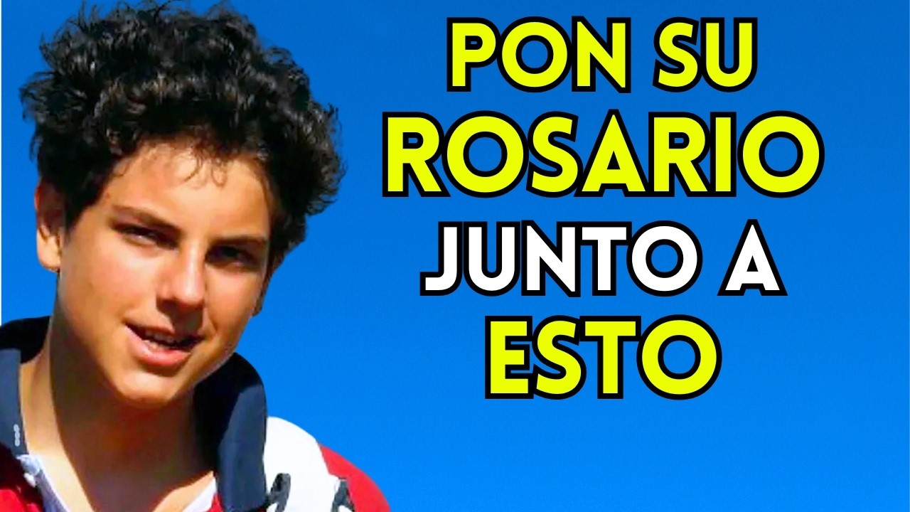 Carlo Acutis REVELA: ¡Pon su ROSARIO junto a ESTO y NINGÚN MAL Sucederá!