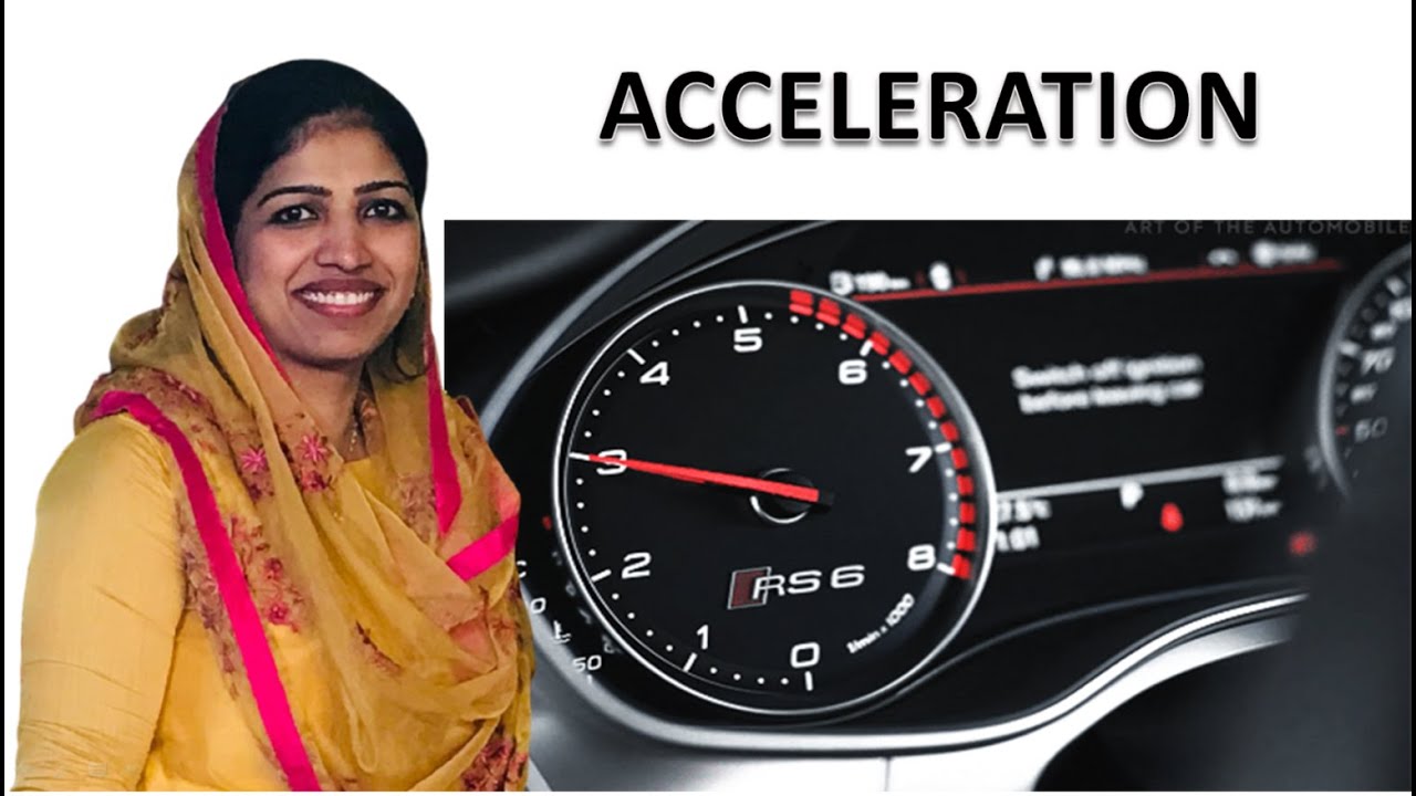 Acceleration Malayalam I Motion class 9 I CBSE I NCERT